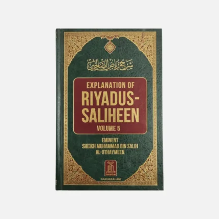Explanation of Riyadus-Saliheen - Volume 5 - Image 0